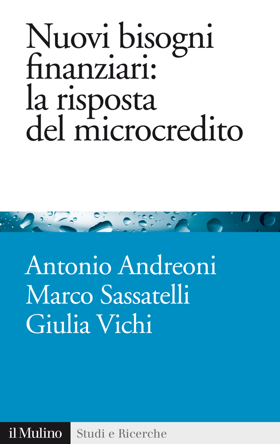 Copertina del libro Nuovi bisogni finanziari: la risposta del microcredito ()