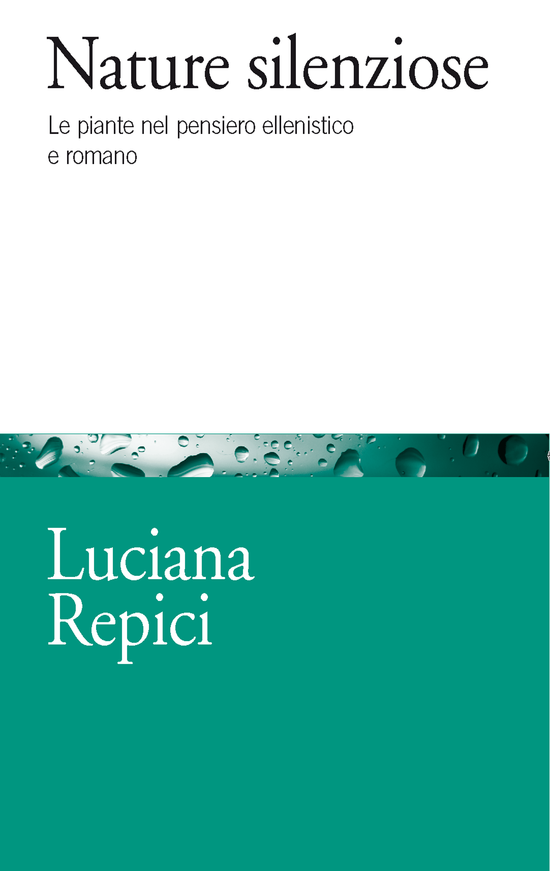 Copertina del libro Nature silenziose (Le piante nel pensiero ellenistico e romano)