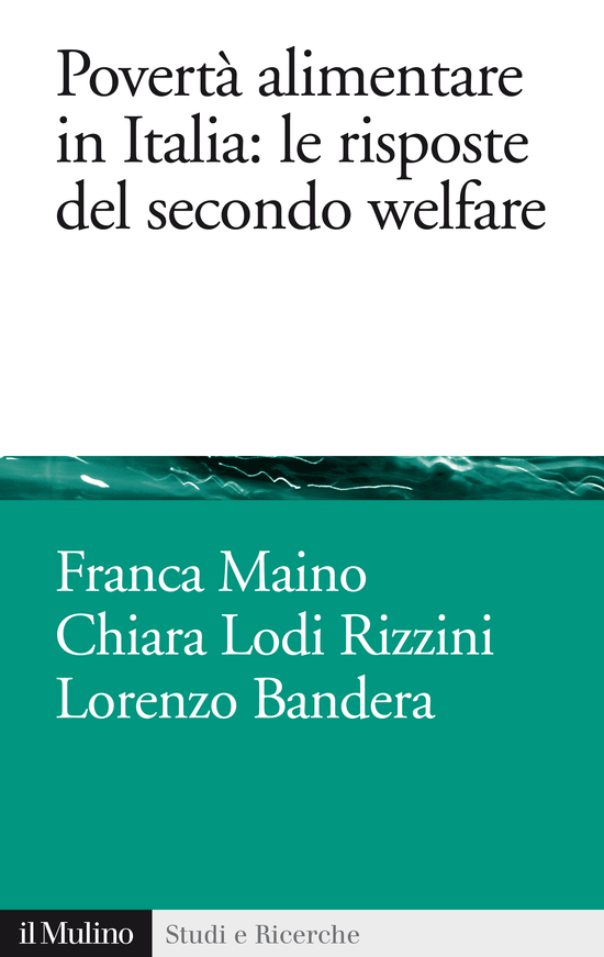 Copertina del libro Povertà alimentare in Italia: le risposte del secondo welfare