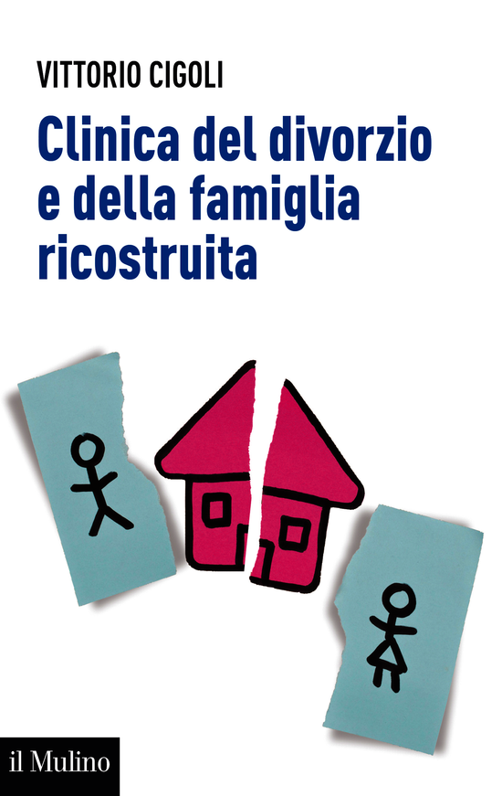 Copertina del libro Clinica del divorzio e della famiglia ricostruita