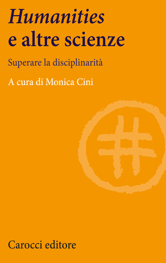 Copertina del libro Humanities e altre scienze (Superare la disciplinarità)