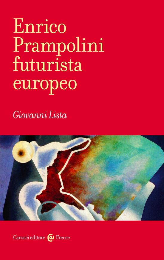 Copertina del libro Enrico Prampolini futurista europeo