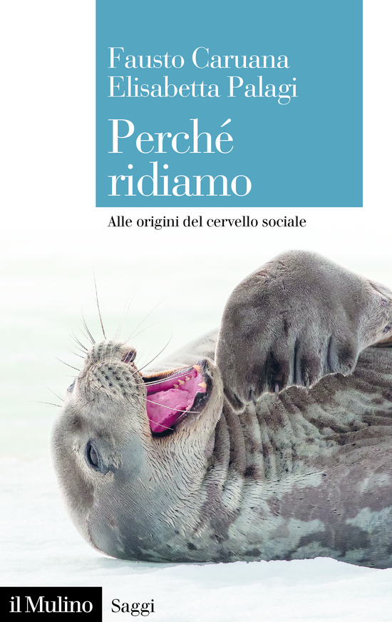 Copertina del libro Perché ridiamo (Alle origini del cervello sociale)