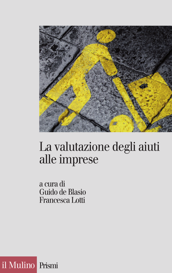 Copertina del libro La valutazione degli aiuti alle imprese